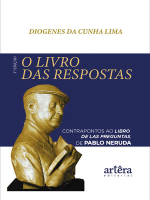 cover image of O Livro das Respostas Contrapontos ao Libro de las Preguntas de Pablo Neruda